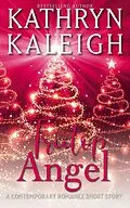 E-Book (epub) Treetop Angel (Twice Upon a Snowy Night, #4) von Kathryn Kaleigh