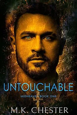 E-Book (epub) Untouchable (Midheaven, #1) von M. K. Chester