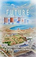 E-Book (epub) Future Science Fiction Digest, Issue 14 von Alex Shvartsman, Lavie Tidhar, Will Mcintosh
