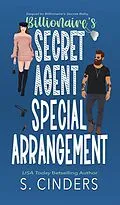 E-Book (epub) Special Arrangement (Billionaire's Secret Baby, #2) von S. Cinders