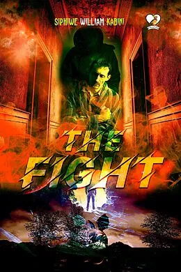 E-Book (epub) The Fight von Siphiwe William Kabini