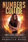 E-Book (epub) Numbers Collide (Numbers Game Saga, #5) von Rebecca Rode