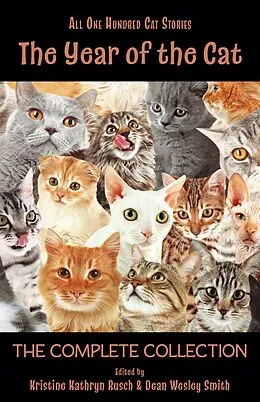 E-Book (epub) The Year of the Cat: The Complete Collection von Kristine Kathryn Rusch, Daemon Crowe, Geoffrey A. Landis