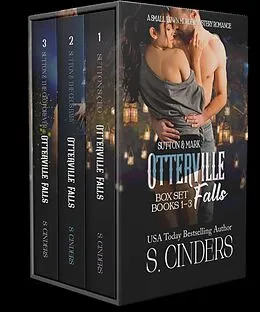 E-Book (epub) Sutton and the CEO Box Set (Otterville Falls) von S. Cinders