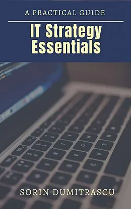 E-Book (epub) IT Strategy Essentials von Sorin Dumitrascu