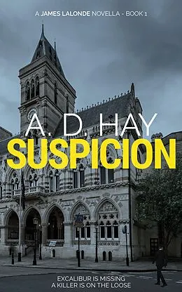 E-Book (epub) Suspicion (James Lalonde Amateur Sleuth Mystery, #1) von A. D. Hay