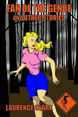E-Book (epub) Fan of the Genre and Other Stories von Laurence Clark