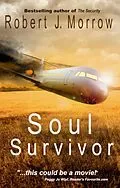 E-Book (epub) Soul Survivor von Robert J. Morrow