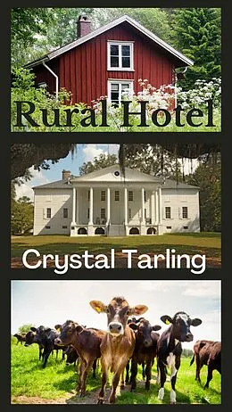 E-Book (epub) Rural Hotel von Crystal Tarling