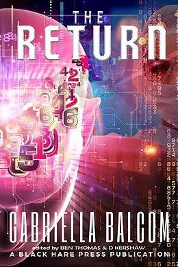 E-Book (epub) The Return (Underground, #2) von Gabriella Balcom