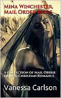 E-Book (epub) Mina Winchester, Mail Order Bride von Vanessa Carlson