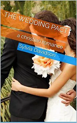 E-Book (epub) The Wedding Pact von Sylvia Davidson
