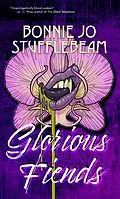 E-Book (epub) Glorious Fiends von Bonnie Jo Stufflebeam