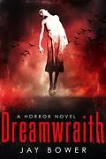 E-Book (epub) Dreamwraith von Jay Bower