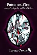 E-Book (epub) Pants on Fire (Humans in Progress Series) von Teresa Crowe
