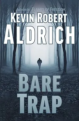 E-Book (epub) Bare Trap von Kevin Robert Aldrich