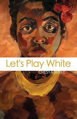 E-Book (epub) Let's Play White von Chesya Burke