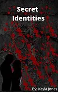 E-Book (epub) Secret Identities von Kayla Jones