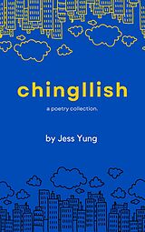 eBook (epub) Chingllish de Jess Yung