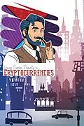 E-Book (epub) Living Overseas Passively 06: Cryptocurrencies (MFI Series1, #35) von Joshua King
