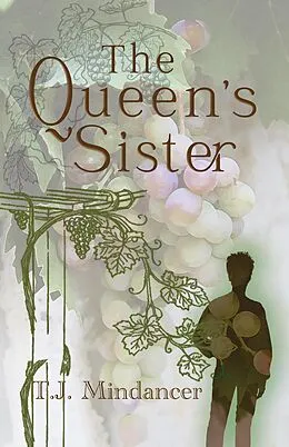 E-Book (epub) The Queen's Sister von T. J. Mindancer