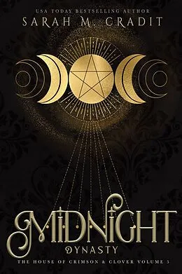 E-Book (epub) Midnight Dynasty (The House of Crimson & Clover, #5) von Sarah M. Cradit