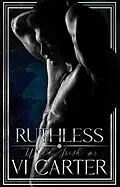 E-Book (epub) Ruthless (Wild Irish, #3) von Vi Carter