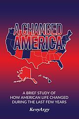 eBook (epub) A Changed America de Kevy Argy