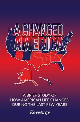 eBook (epub) A Changed America de Kevy Argy