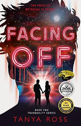 E-Book (epub) Facing Off, Book Two of the Tranquility Series von Tanya Ross