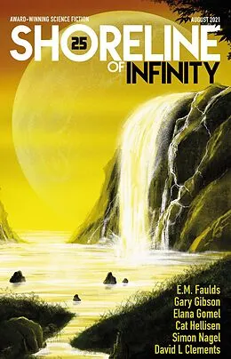 E-Book (epub) Shoreline of Infinity 25 (Shoreline of Infinity science fiction magazine) von Gary Gibson, Noel Chidwick, E. M. Faulds