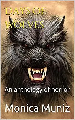 E-Book (epub) Days of Wolves von Monica Muniz