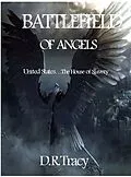 E-Book (epub) Battlefield of Angels (1) von D. R. Tracy