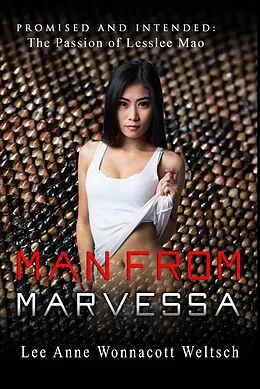E-Book (epub) The Man from Marvessa von Lee Anne Wonnacott Weltsch