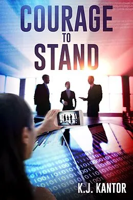 E-Book (epub) Courage to Stand von K. J. Kantor