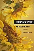 E-Book (epub) Unknown Sister von Patricia Clarke