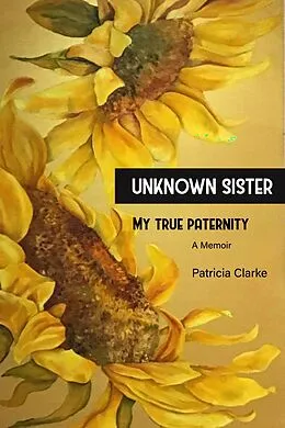 E-Book (epub) Unknown Sister von Patricia Clarke