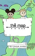 E-Book (epub) The Map (Dan and Dee Dee, #1) von Ginger Burke