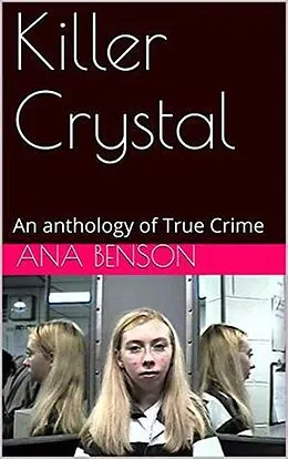E-Book (epub) Killer Crystal von Ana Benson