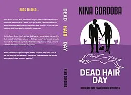 E-Book (epub) Dead Hair Day (Martin and Owen Funny Romantic Mysteries, #4) von Nina Cordoba