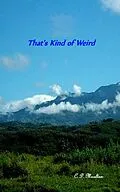 E-Book (epub) That's Kind of Weird von C. D. Moulton
