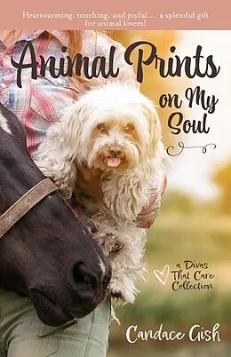 E-Book (epub) Animal Prints on My Soul (Divas That Care Collection, #1) von Candace Gish