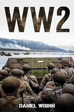 E-Book (epub) WW2 von Daniel Wrinn