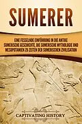 E-Book (epub) Sumerer von Captivating History