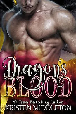 E-Book (epub) Dragon's Blood von Kristen Middleton