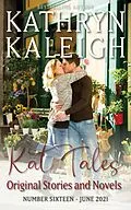 E-Book (epub) Kat Tales - Number 16 - June 2021 von Kathryn Kaleigh