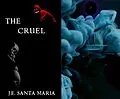 E-Book (epub) The Cruel von J. E. Santa Maria