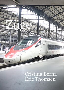 E-Book (epub) Züge von Cristina Berna, Eric Thomsen