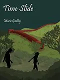 E-Book (epub) Time Slide von Marie Godley