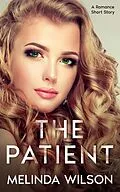 E-Book (epub) The Patient: A Romance Short Story von Melinda Wilson